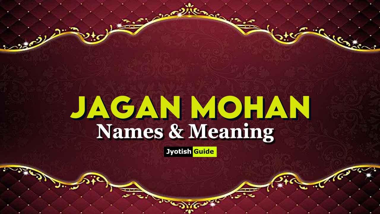 jagan mohan name meaning